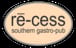 rēcess southern gastro-pub