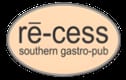 rēcess southern gastro-pub